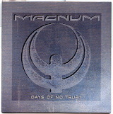 Magnum - Days Of No Trust